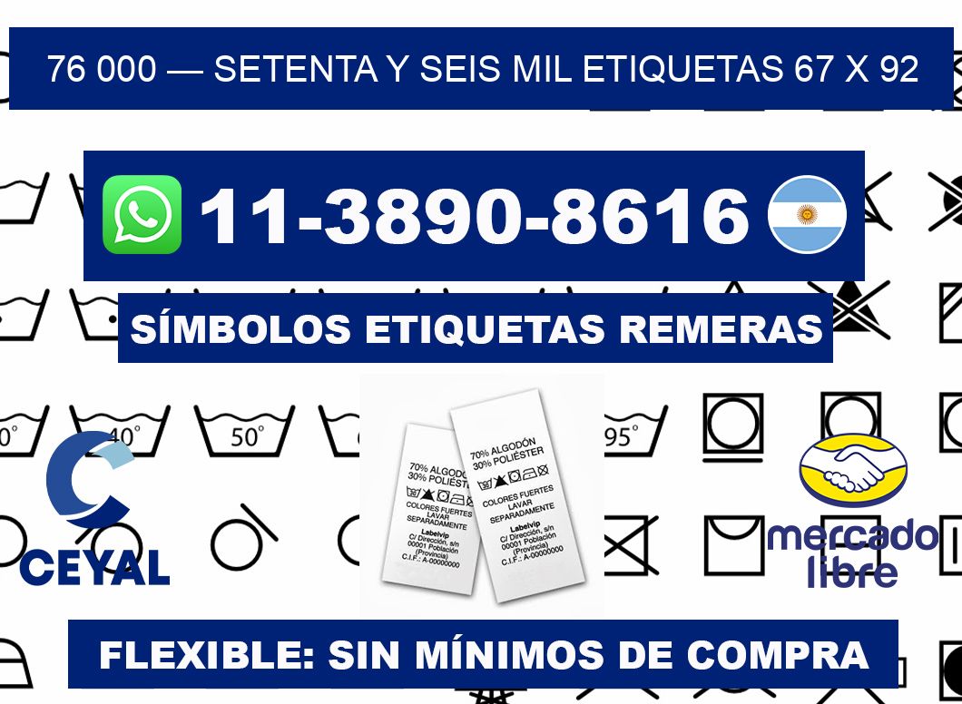 76 000 — setenta y seis mil etiquetas 67 x 92