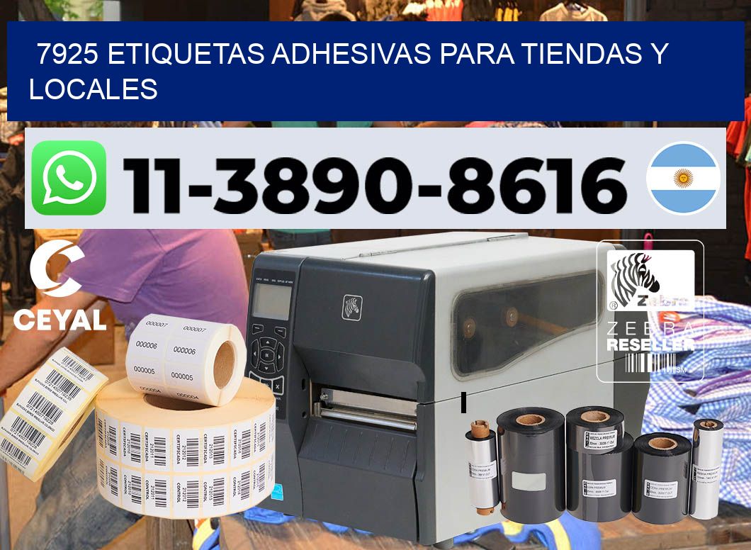 7925 Etiquetas adhesivas para tiendas y locales