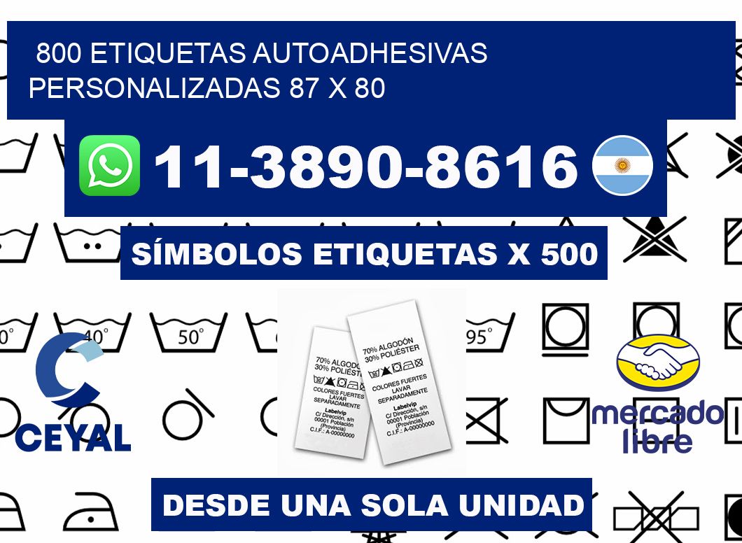 800 Etiquetas autoadhesivas personalizadas 87 x 80