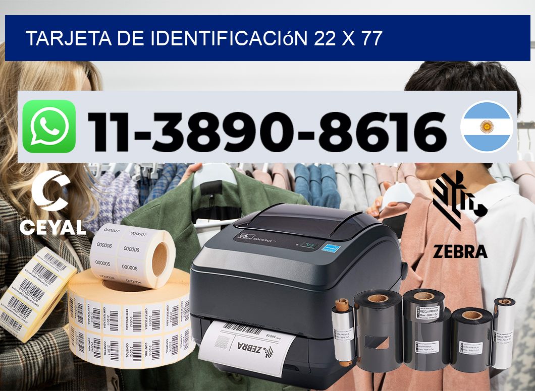 Tarjeta de identificación 22 x 77