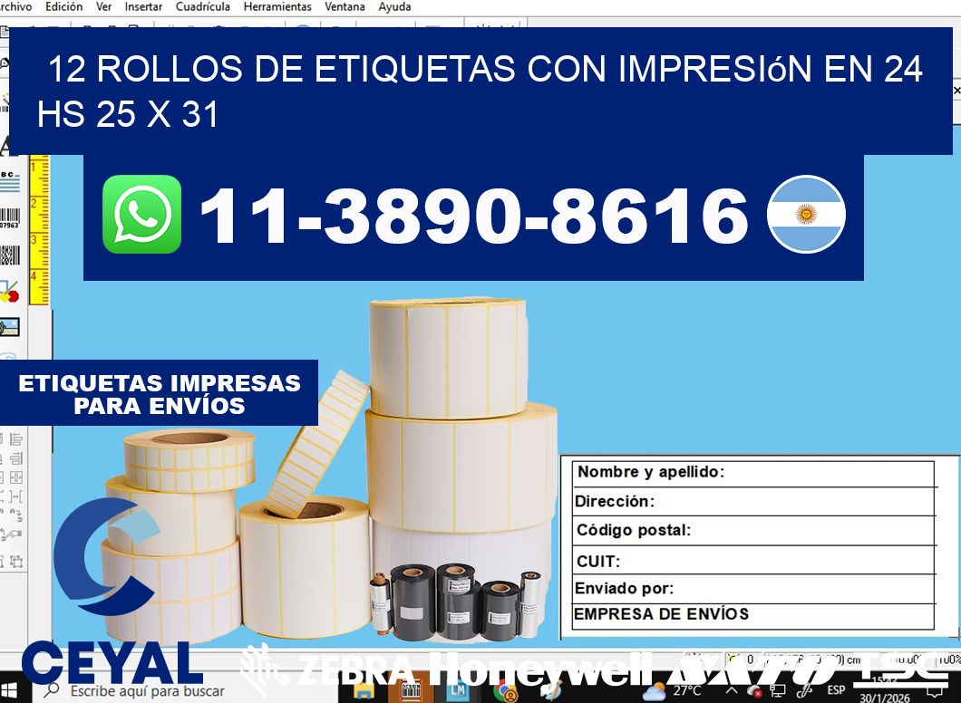 12 rollos de etiquetas con impresión en 24 hs 25 x 31