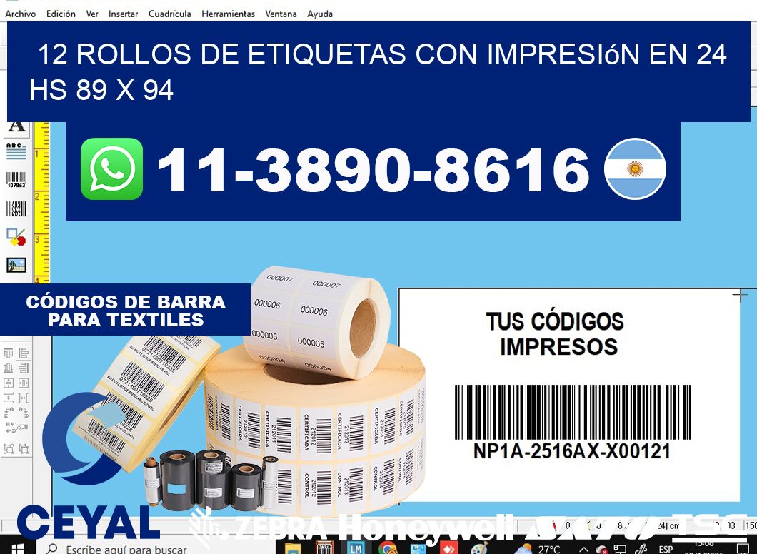 12 rollos de etiquetas con impresión en 24 hs 89 x 94