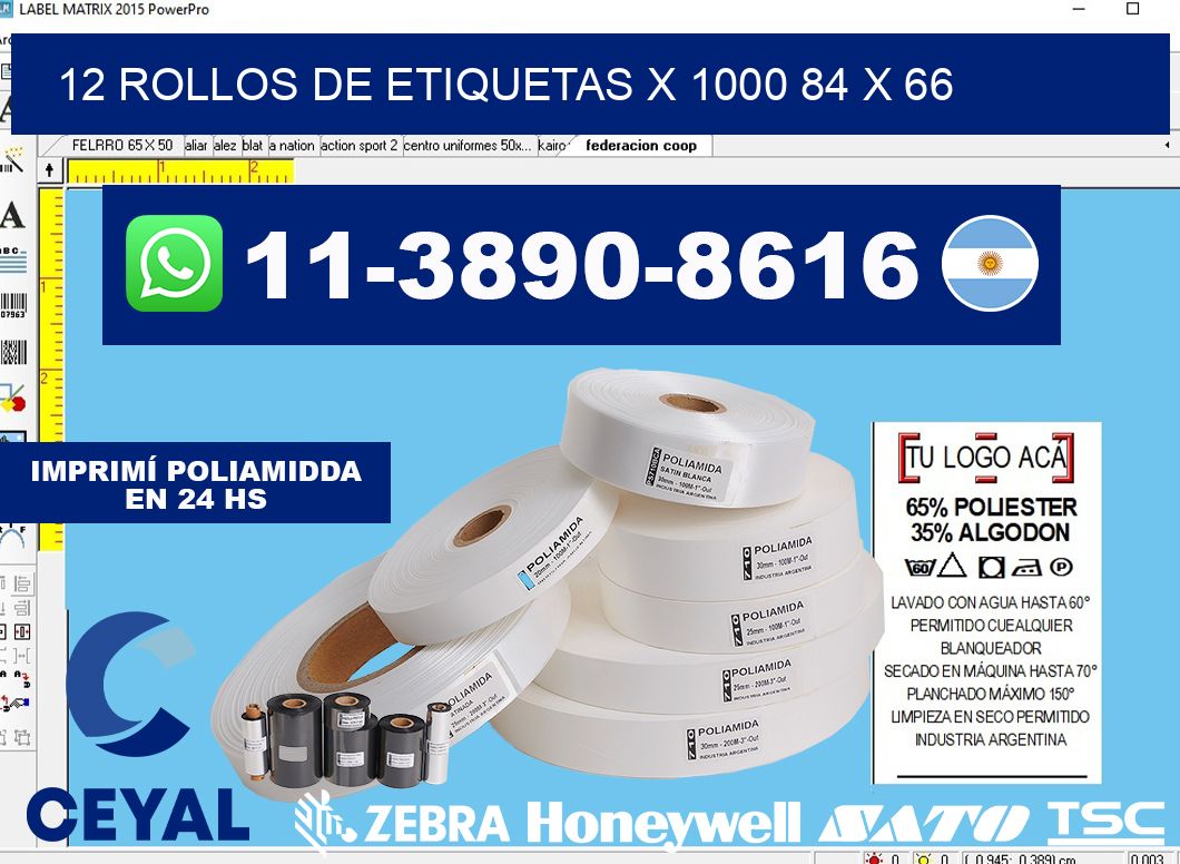 12 rollos de etiquetas x 1000 84 x 66