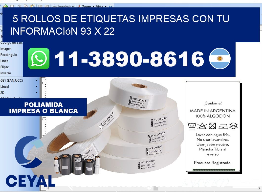 5 rollos de etiquetas impresas con tu información 93 x 22