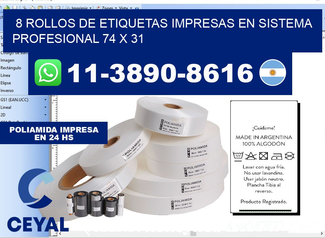 8 rollos de etiquetas impresas en sistema profesional 74 x 31