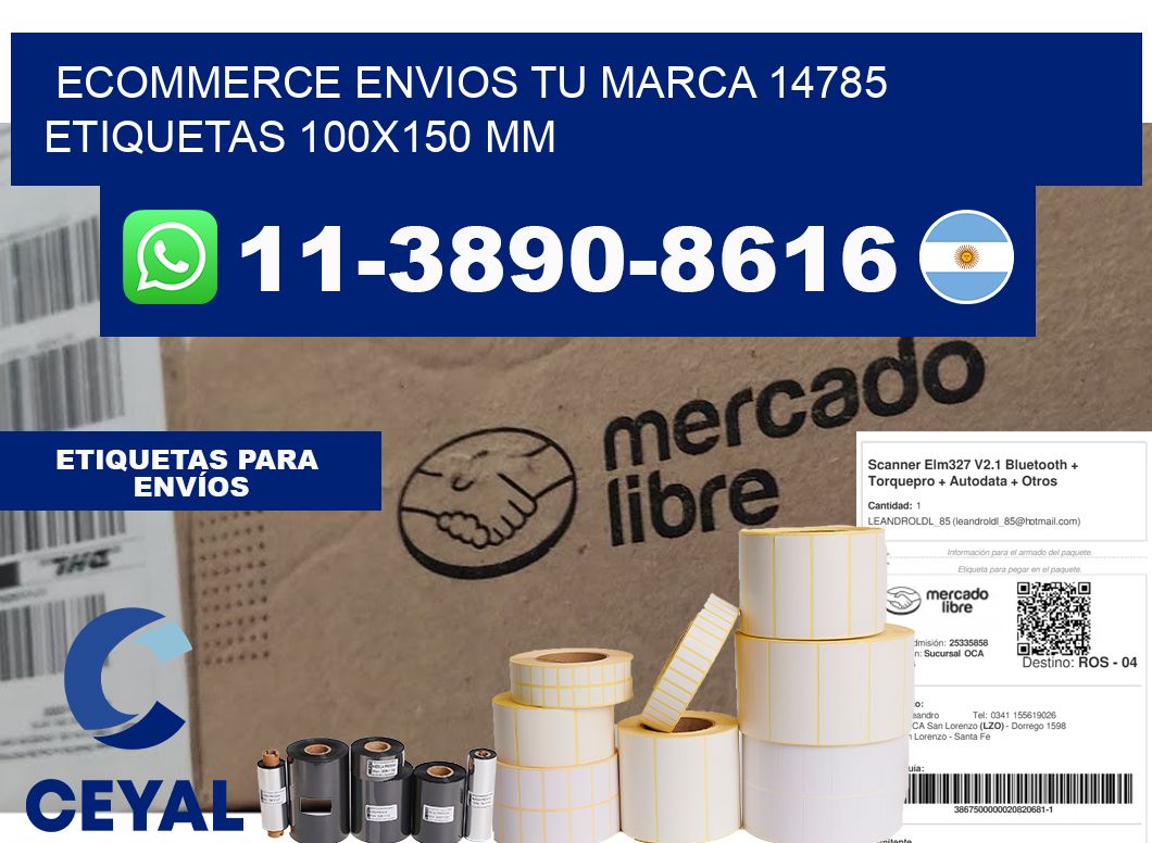 ecommerce envios tu marca 14785  etiquetas 100x150 mm