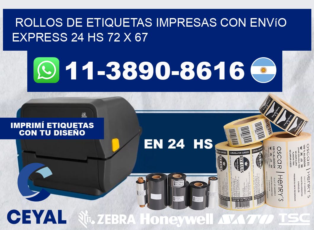 rollos de etiquetas impresas con envío express 24 hs 72 x 67