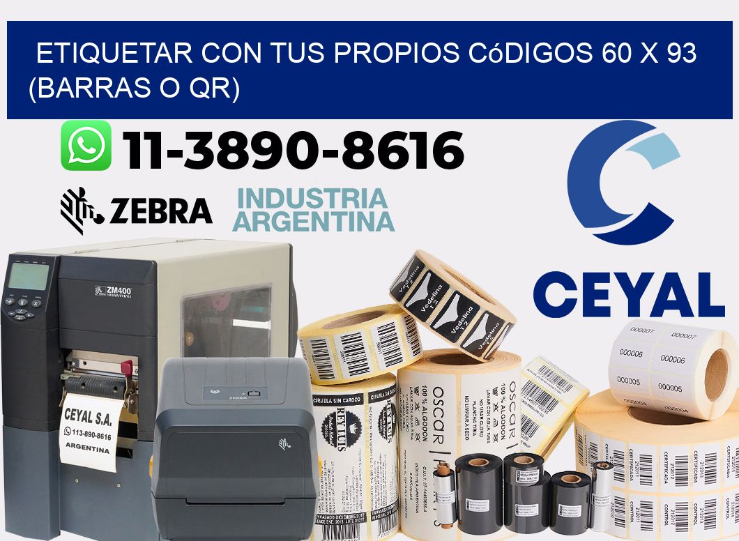 Etiquetar con tus propios códigos 60 x 93 (barras o QR)