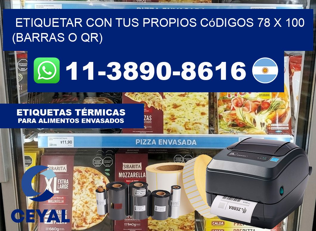 Etiquetar con tus propios códigos 78 x 100 (barras o QR)
