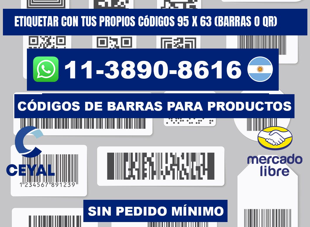 Etiquetar con tus propios códigos 95 x 63 (barras o QR)