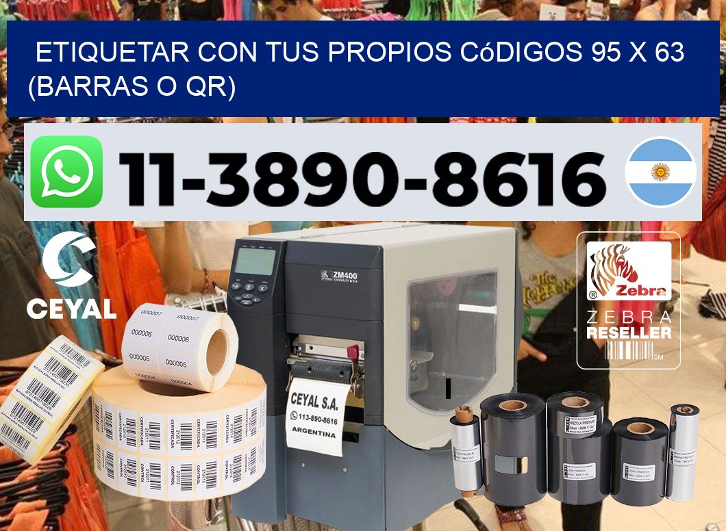 Etiquetar con tus propios códigos 95 x 63 (barras o QR)