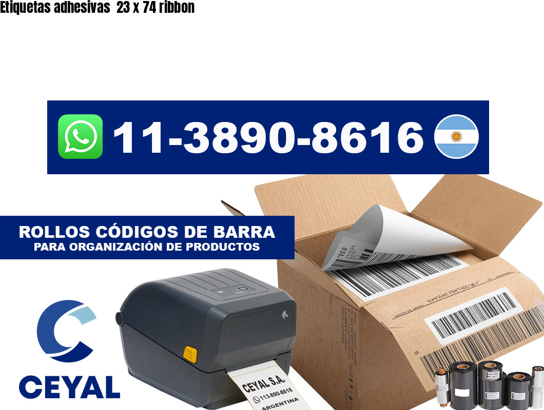 Etiquetas adhesivas 23 x 74 ribbon