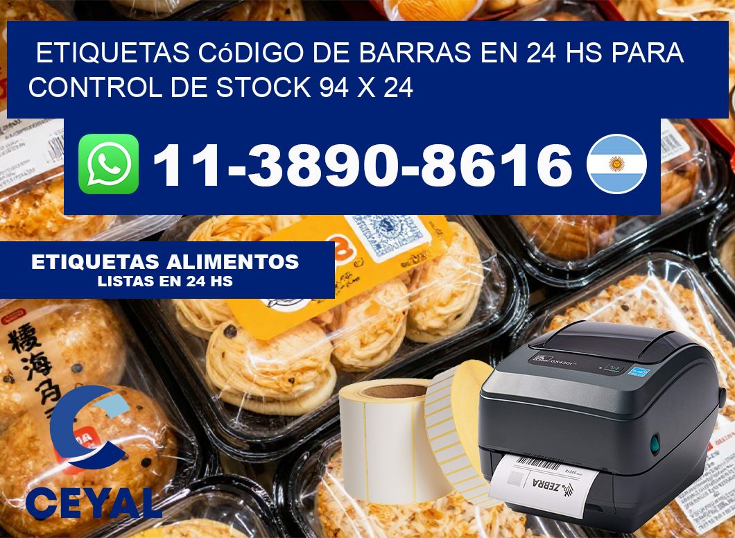 Etiquetas código de barras en 24 hs para control de stock 94 x 24