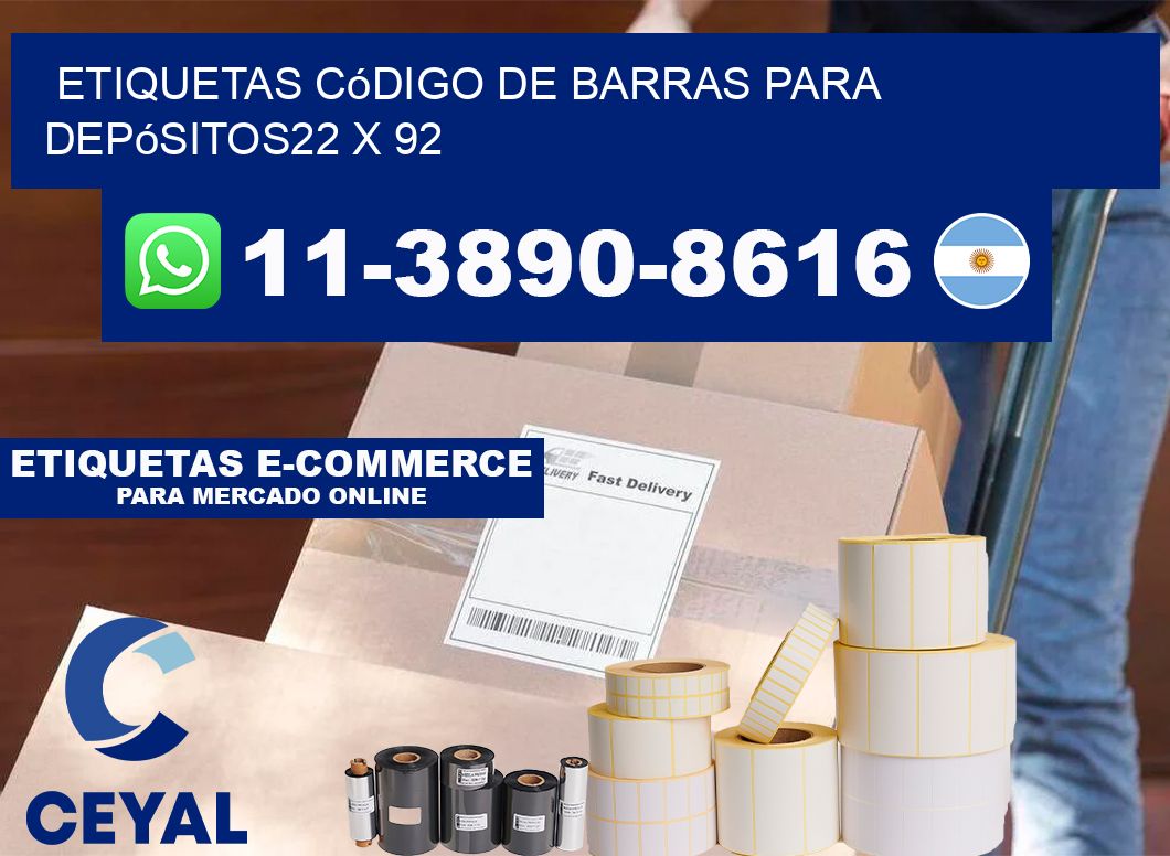 Etiquetas código de barras para depósitos22 x 92