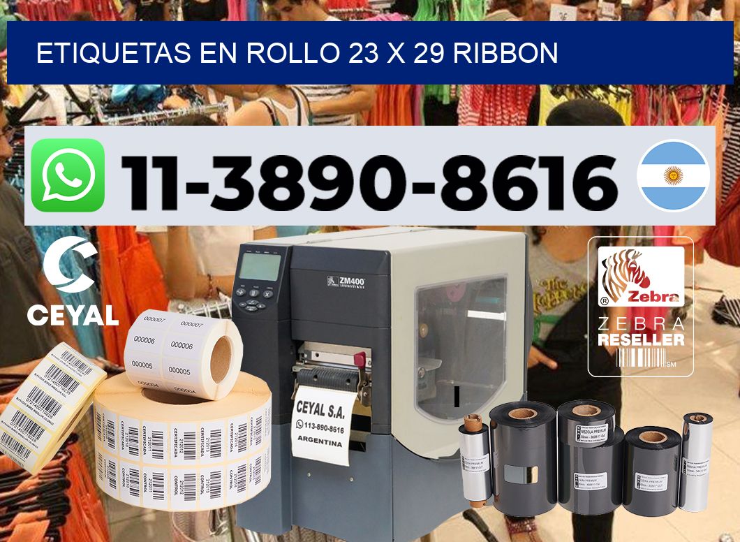 Etiquetas en rollo 23 x 29 ribbon