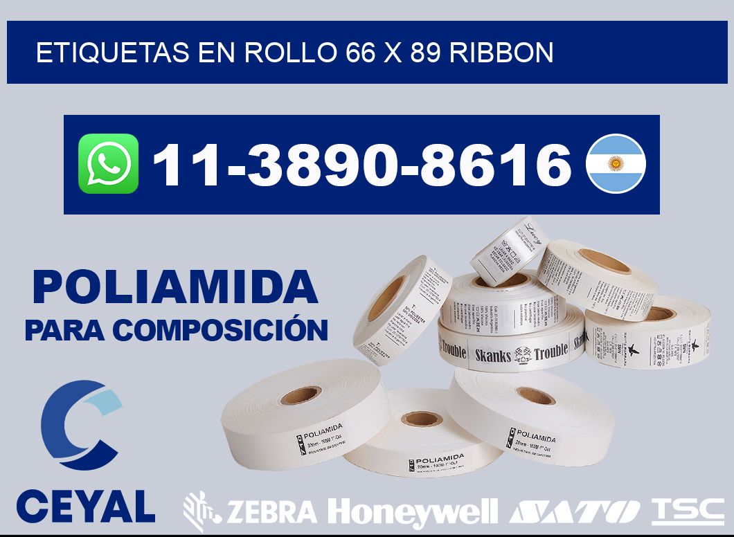 Etiquetas en rollo 66 x 89 ribbon