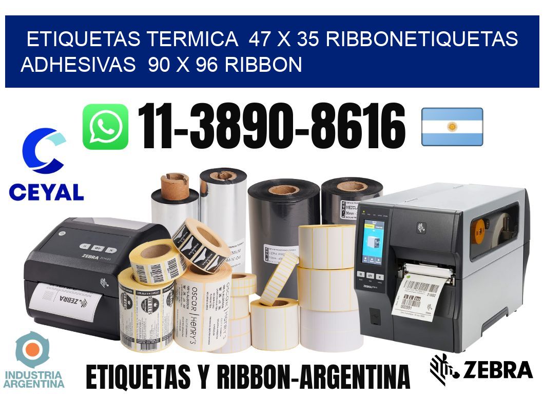 Etiquetas termica 47 x 35 ribbonEtiquetas adhesivas 90 x 96 ribbon