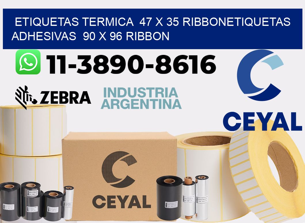 Etiquetas termica 47 x 35 ribbonEtiquetas adhesivas 90 x 96 ribbon