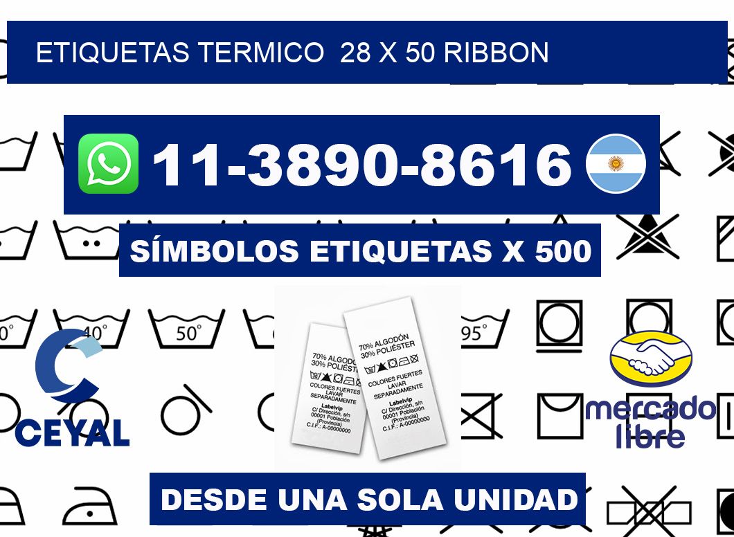Etiquetas termico 28 x 50 ribbon