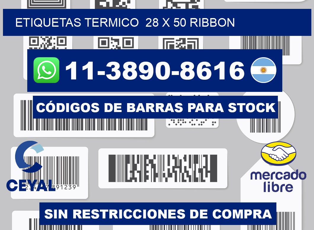 Etiquetas termico 28 x 50 ribbon