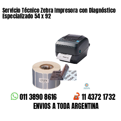 Servicio Técnico Zebra Impresora con Diagnóstico Especializado 54 x 92
