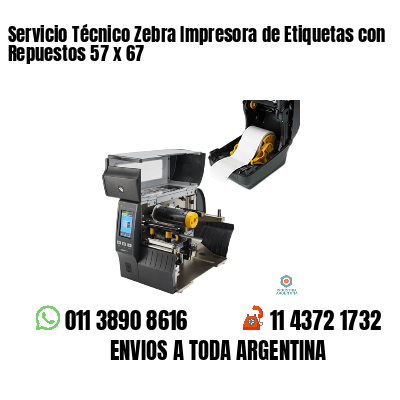 Servicio Técnico Zebra Impresora de Etiquetas con Repuestos 57 x 67