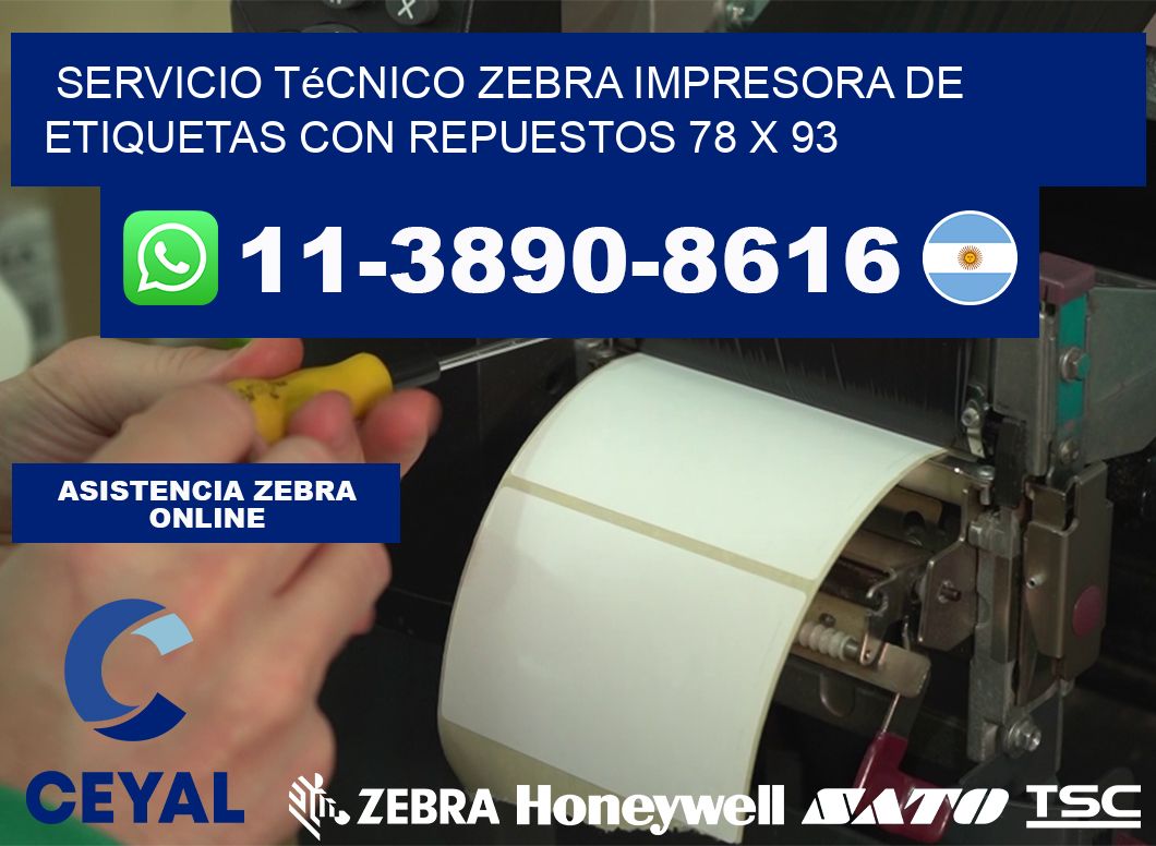 Servicio Técnico Zebra Impresora de Etiquetas con Repuestos 78 x 93
