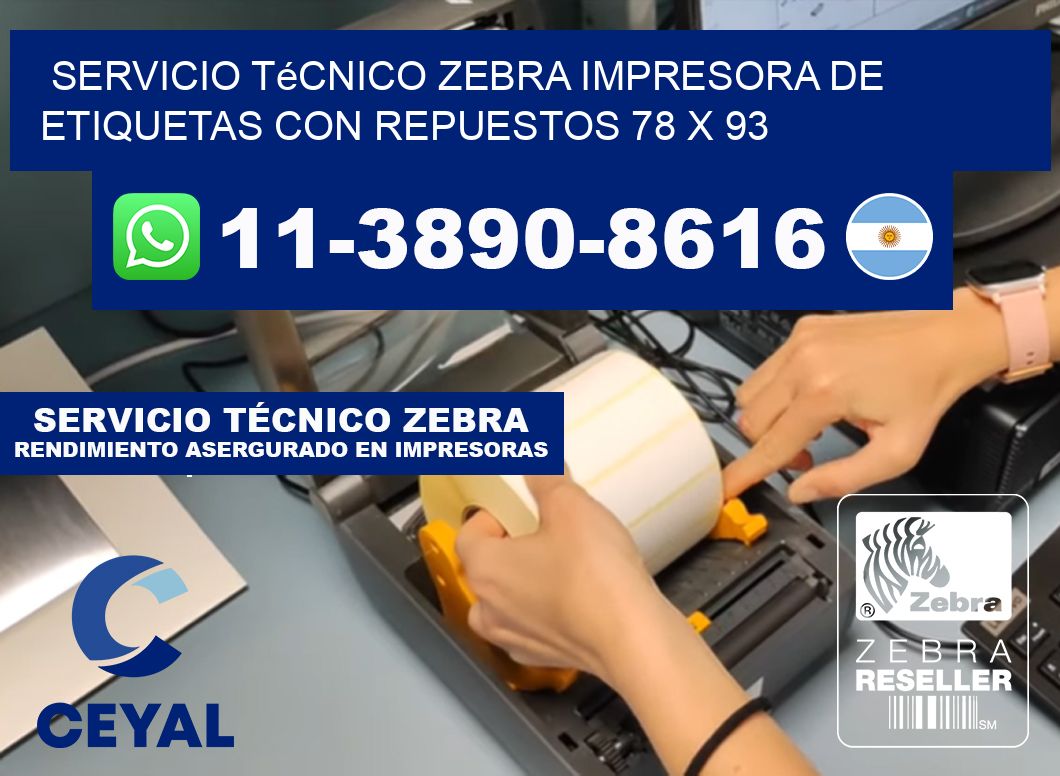 Servicio Técnico Zebra Impresora de Etiquetas con Repuestos 78 x 93