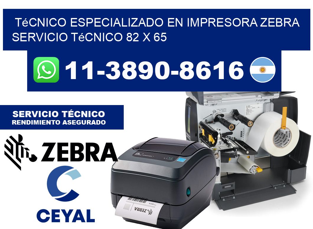 Técnico Especializado en Impresora Zebra Servicio Técnico 82 x 65