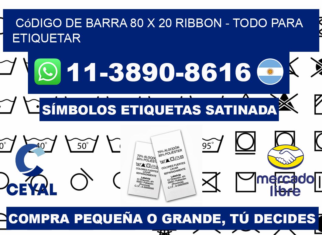 código de barra 80 x 20 ribbon - Todo para Etiquetar