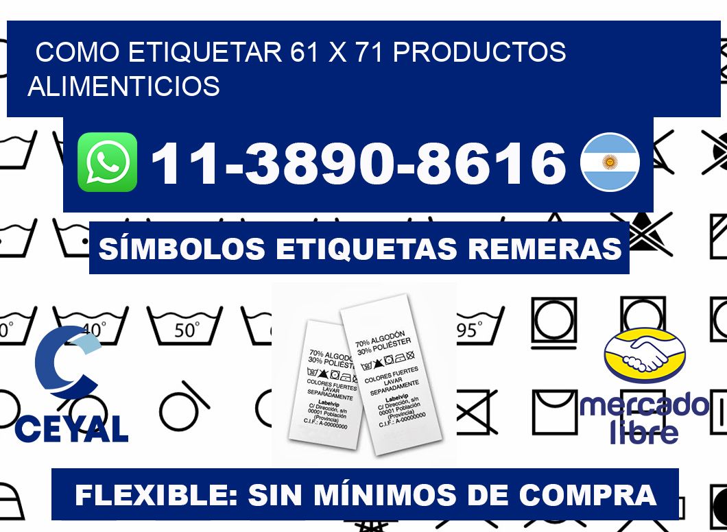 como etiquetar 61 x 71 productos alimenticios