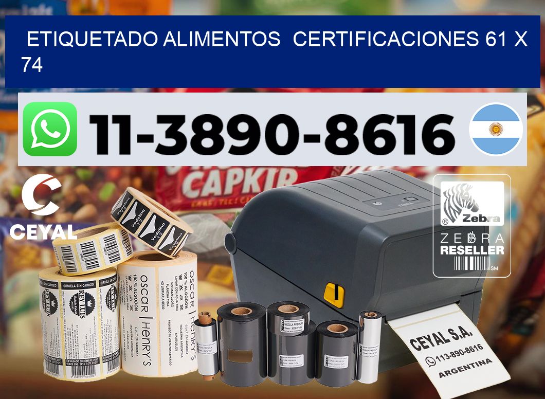 etiquetado alimentos Certificaciones 61 x 74