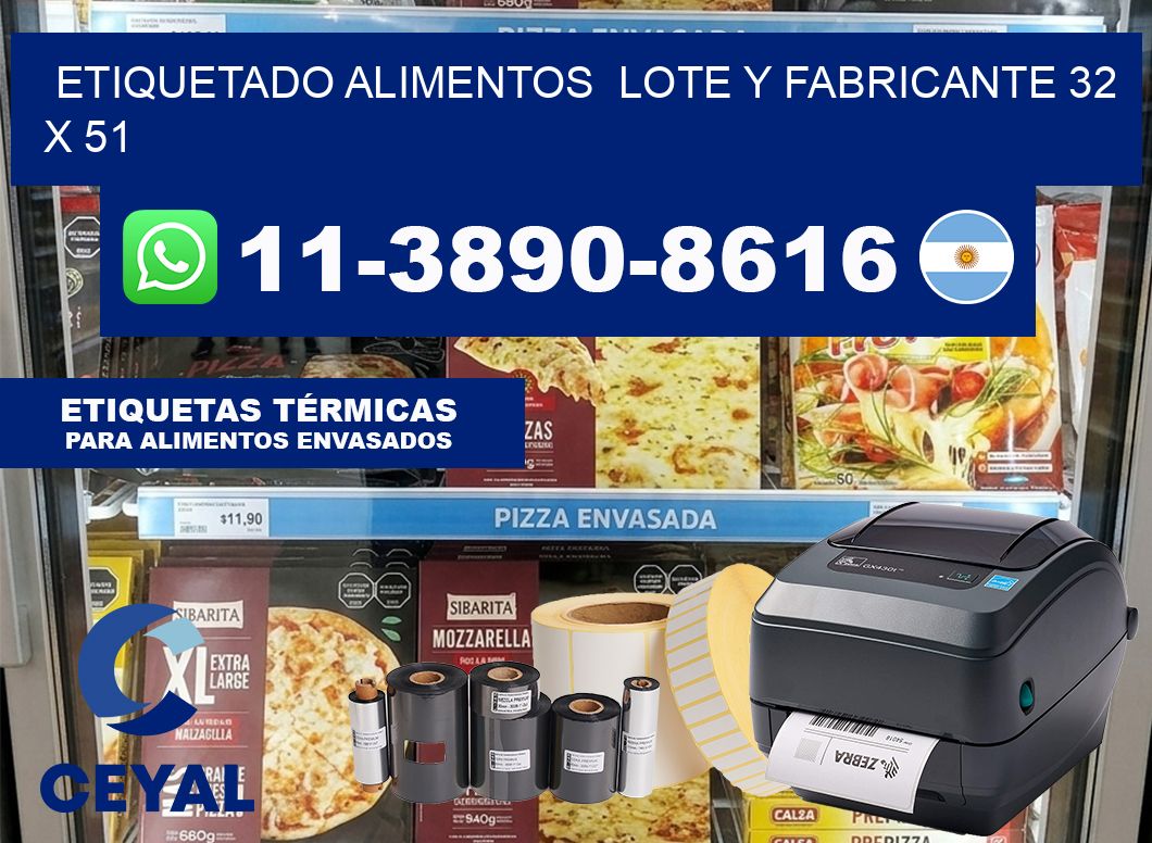 etiquetado alimentos  Lote y fabricante 32 x 51