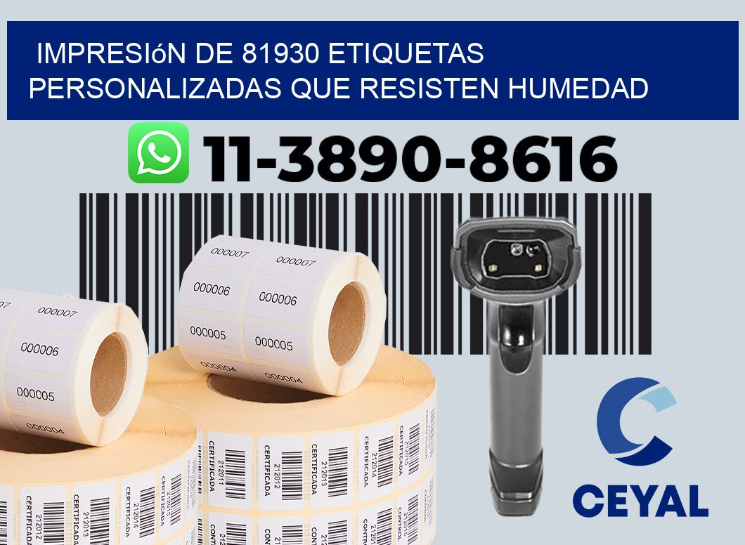 impresión de 81930 etiquetas personalizadas que resisten humedad