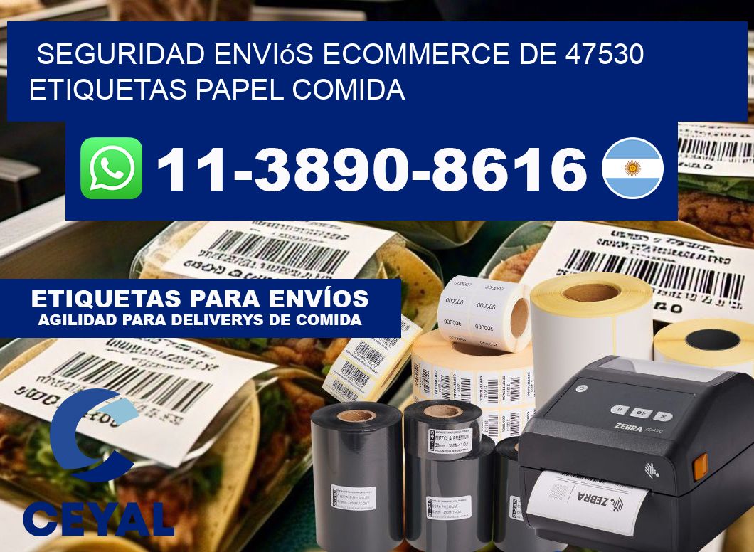 seguridad enviós ecommerce de 47530 etiquetas papel comida