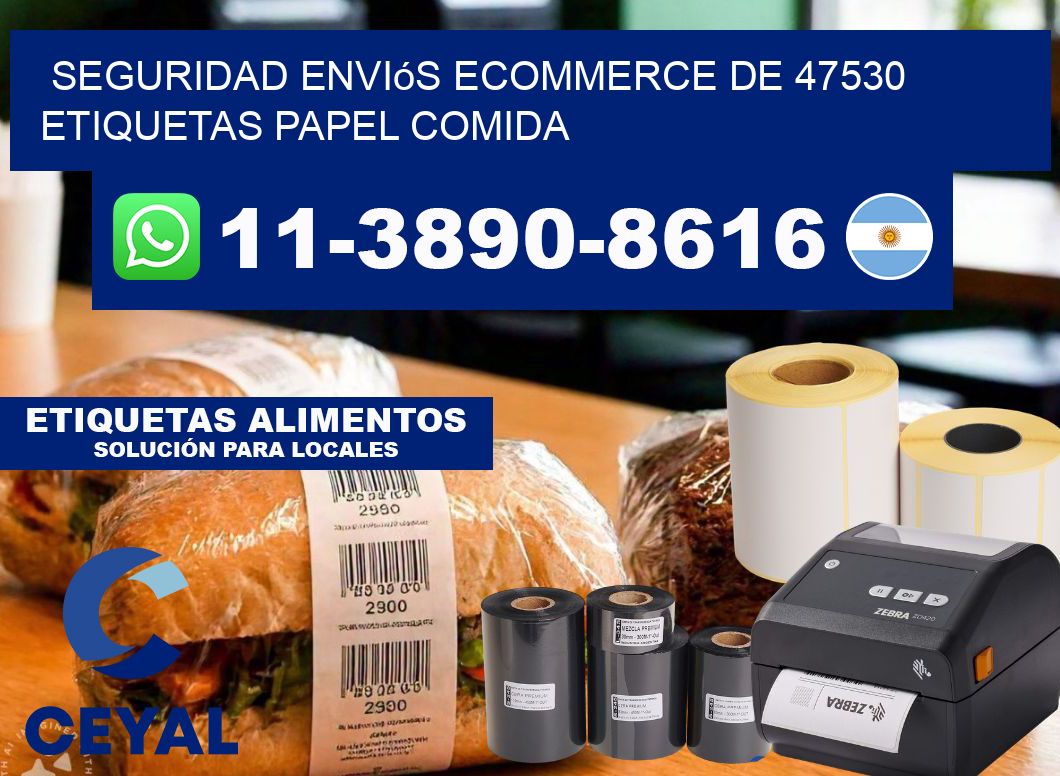 seguridad enviós ecommerce de 47530 etiquetas papel comida
