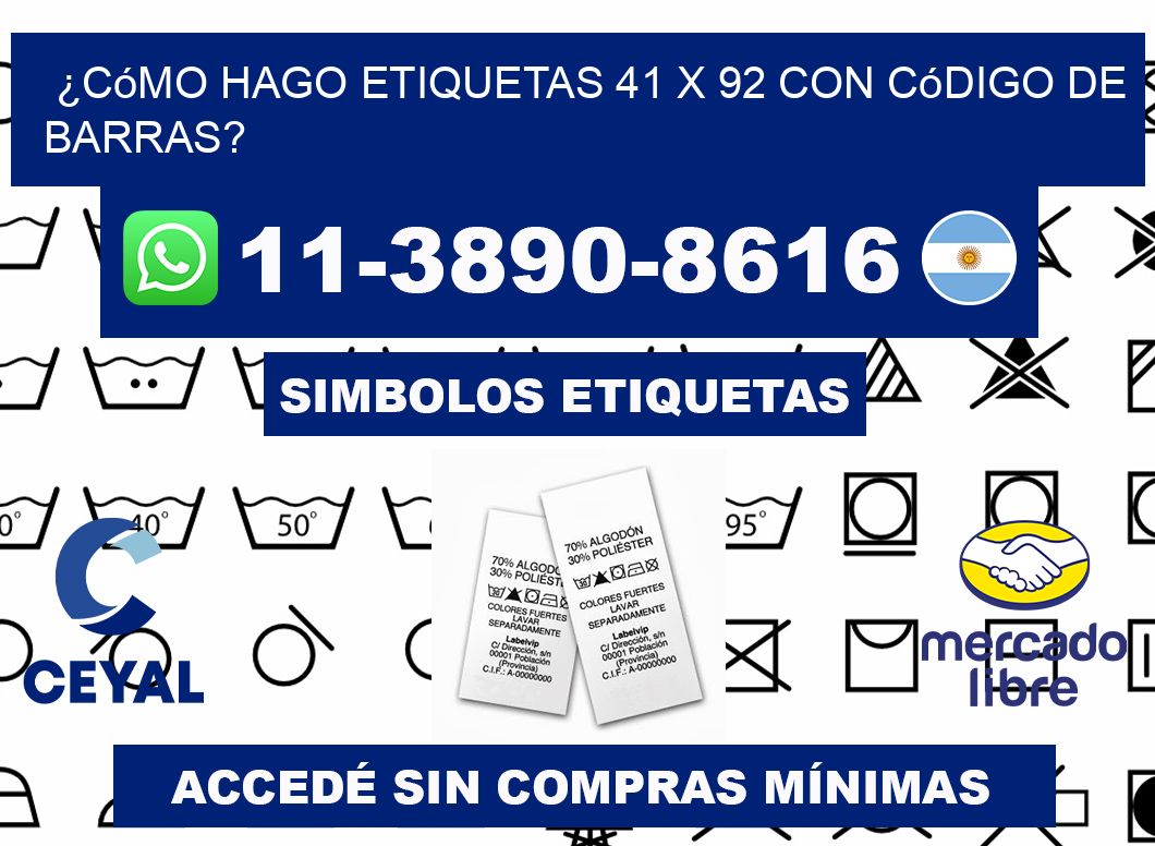 ¿Cómo hago etiquetas 41 x 92 con código de barras?
