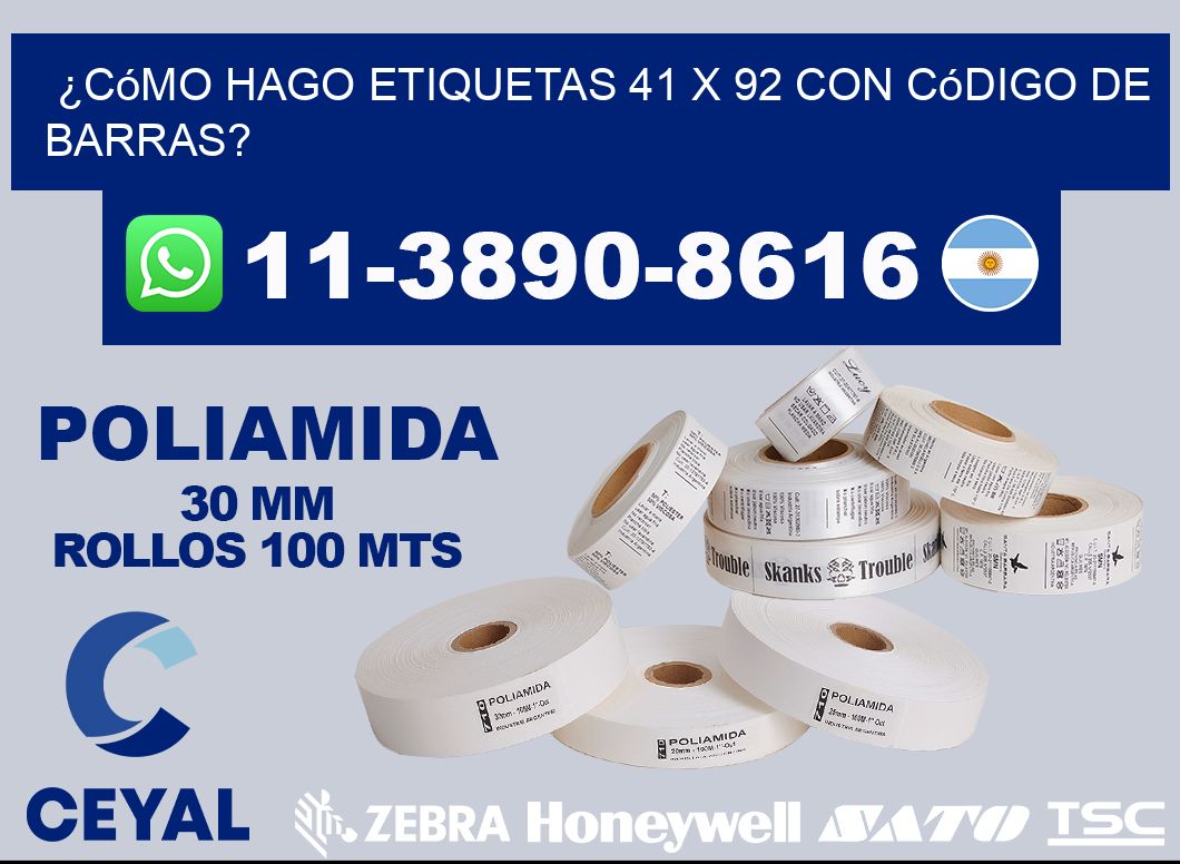 ¿Cómo hago etiquetas 41 x 92 con código de barras?