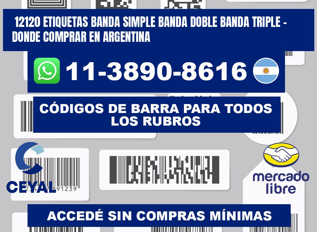 12120 etiquetas banda simple banda doble banda triple - Donde Comprar en Argentina