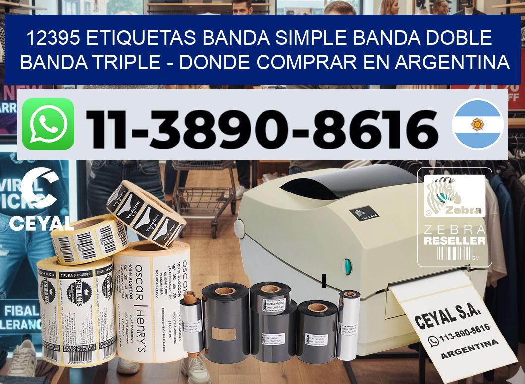 12395 etiquetas banda simple banda doble banda triple – Donde Comprar en Argentina