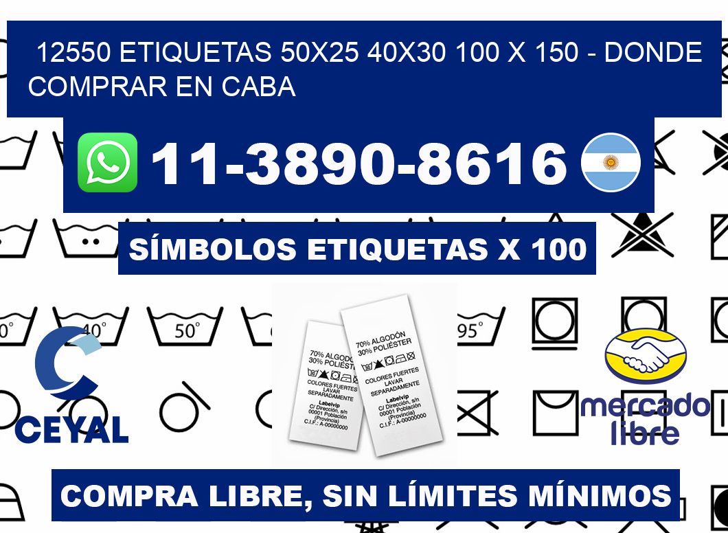 12550 etiquetas 50x25 40x30 100 x 150 - Donde Comprar en Caba