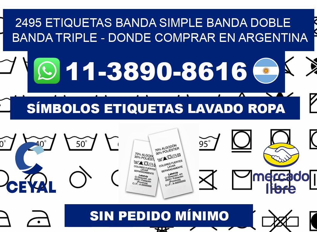 2495 etiquetas banda simple banda doble banda triple - Donde Comprar en Argentina