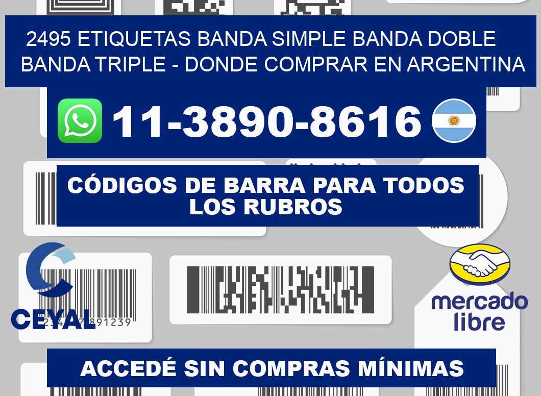 2495 etiquetas banda simple banda doble banda triple - Donde Comprar en Argentina