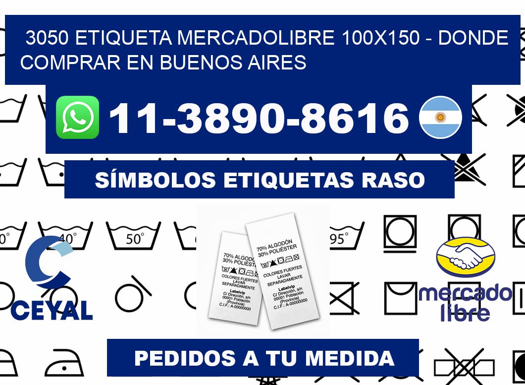 3050 etiqueta MercadoLibre 100x150 - Donde Comprar en Buenos Aires