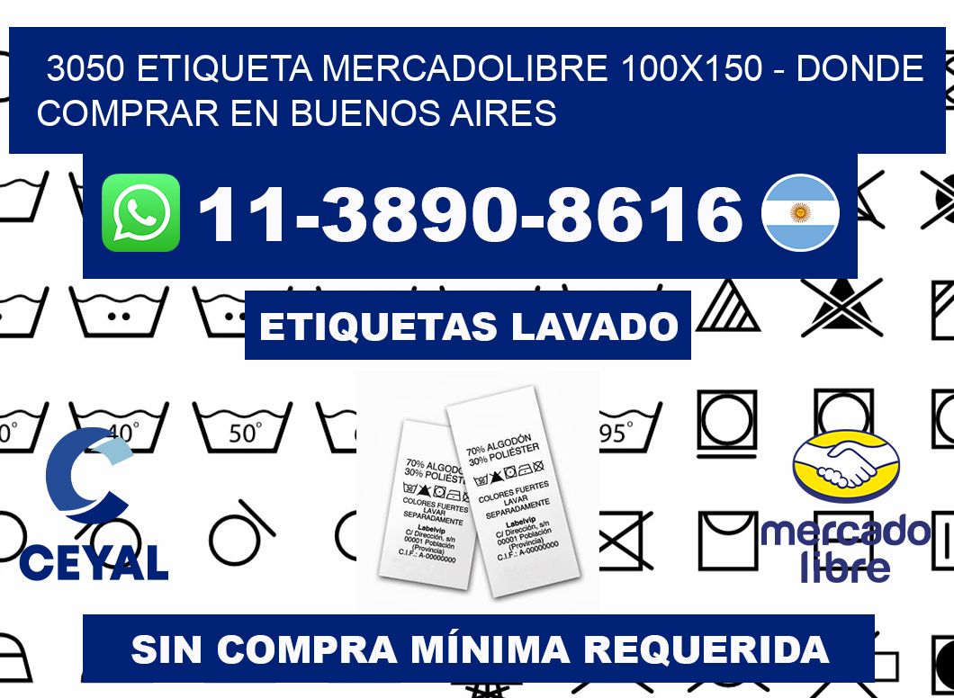 3050 etiqueta MercadoLibre 100x150 - Donde Comprar en Buenos Aires