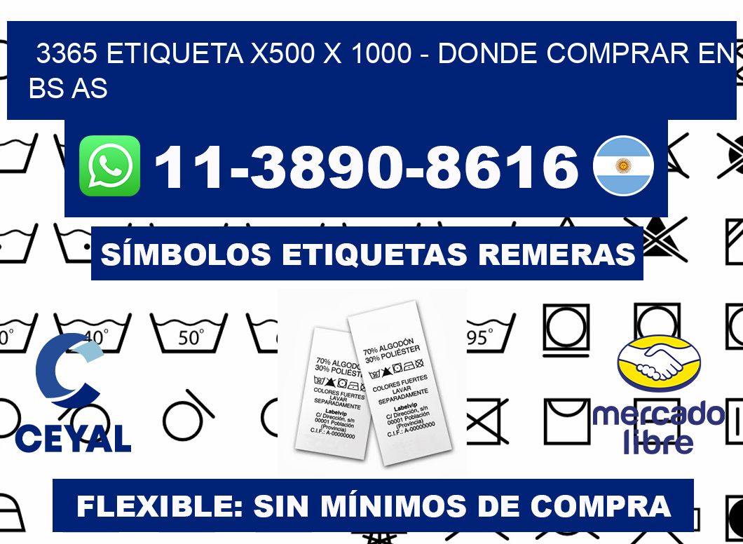 3365 etiqueta x500 x 1000 - Donde Comprar en bs as