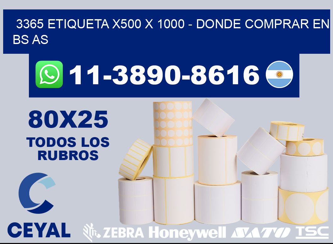 3365 etiqueta x500 x 1000 - Donde Comprar en bs as