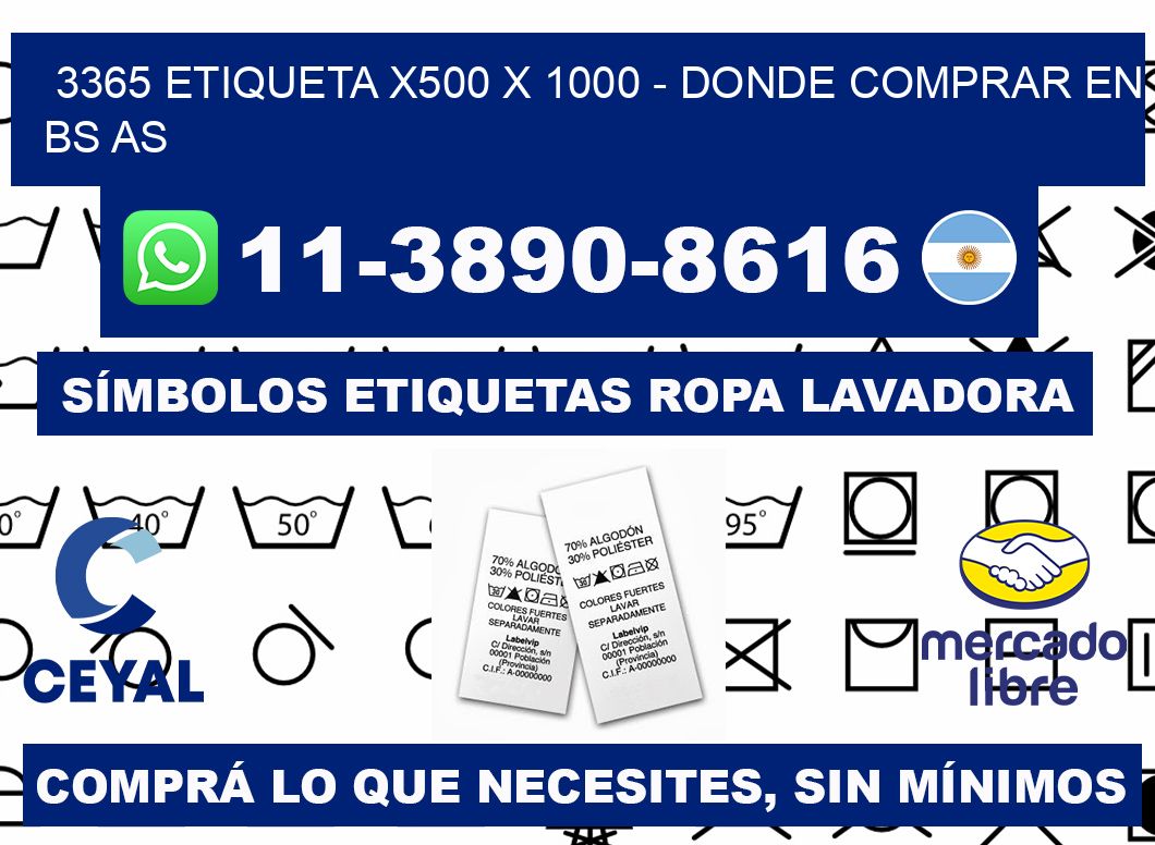 3365 etiqueta x500 x 1000 - Donde Comprar en bs as