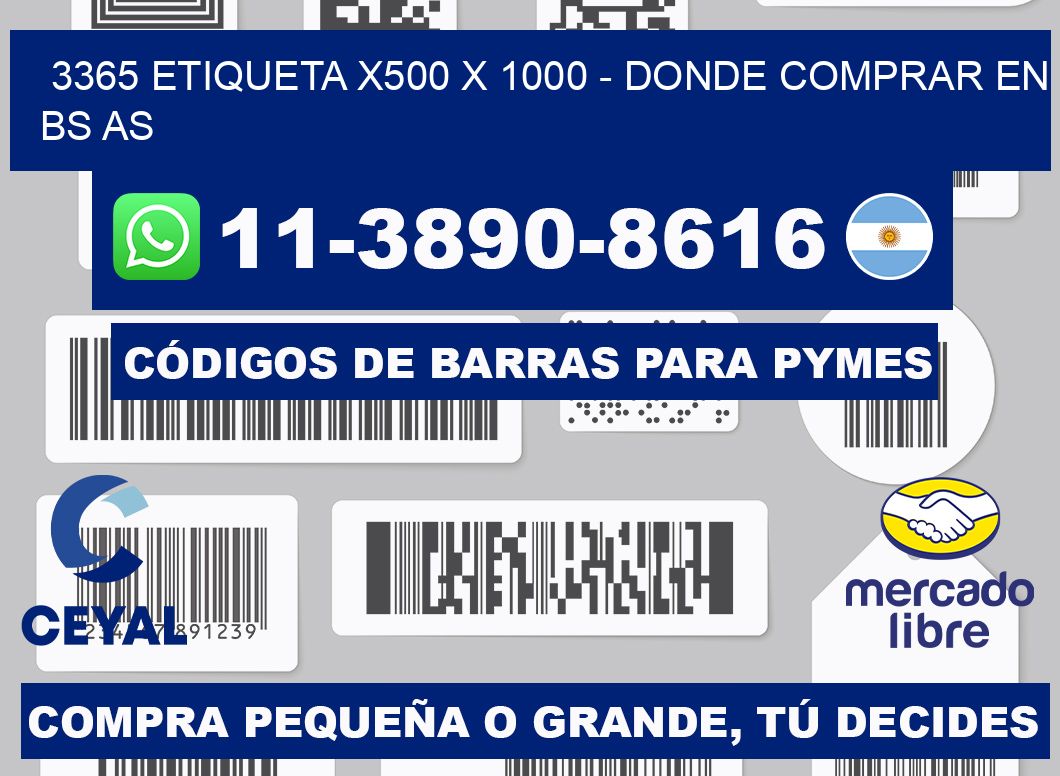3365 etiqueta x500 x 1000 - Donde Comprar en bs as