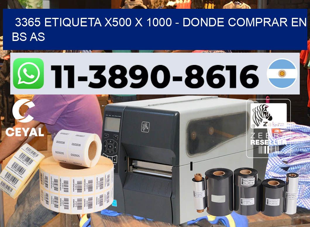 3365 etiqueta x500 x 1000 – Donde Comprar en bs as